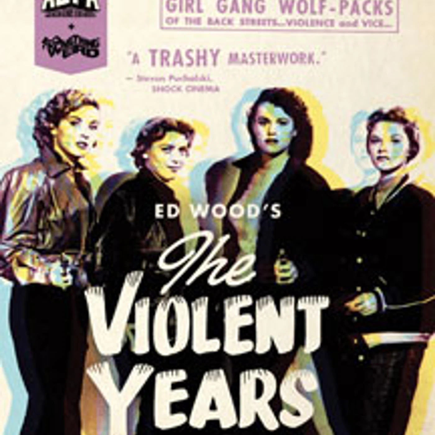 The Violent Years Blu-ray