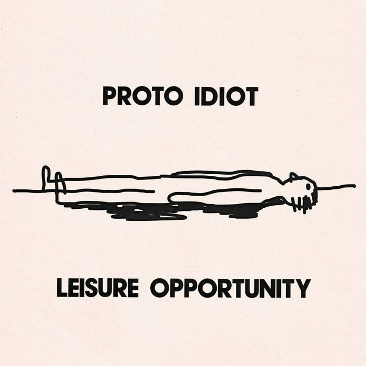 Proto Idiot Leisure Opportunity Vinyl Record
