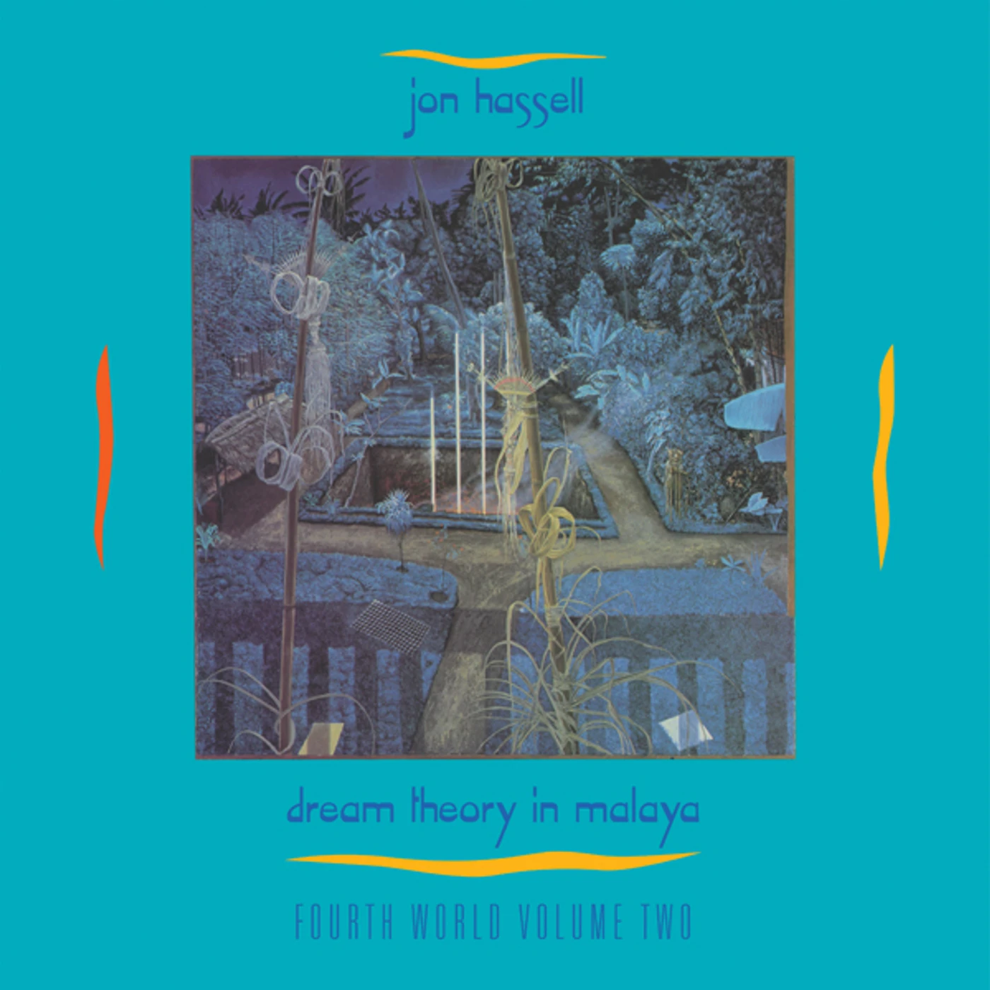 Jon Hassell DREAM THEORY IN MALAYA CD