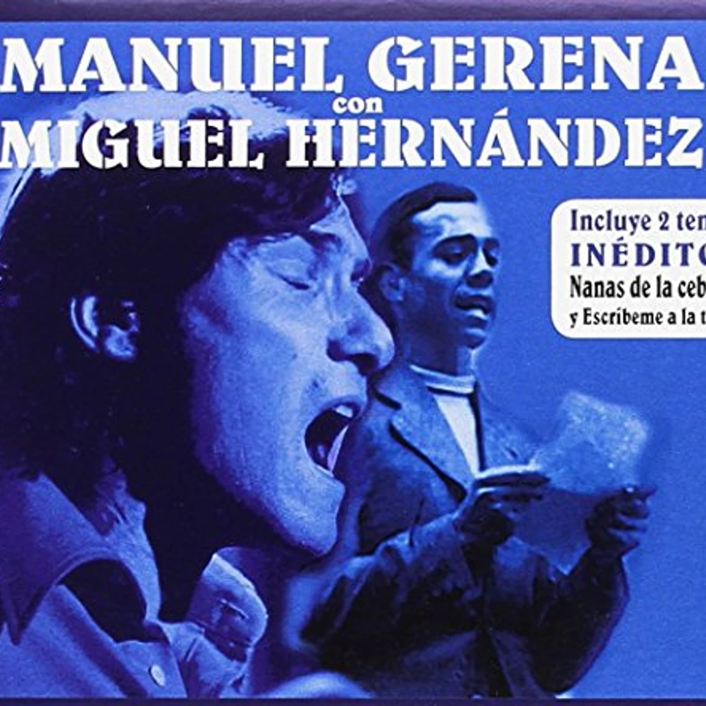 MANUEL GERENA CON MIGUEL HERNANDEZ CD