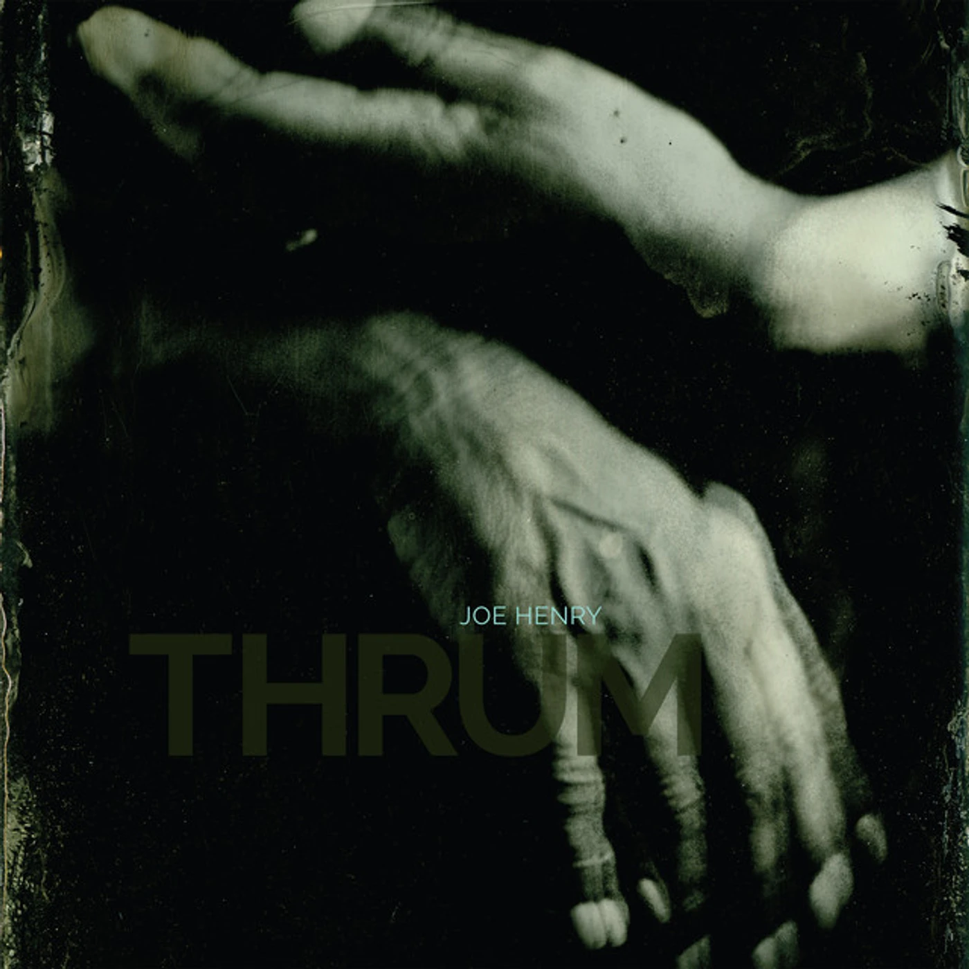 Joe Henry Thrum Vinyl Record