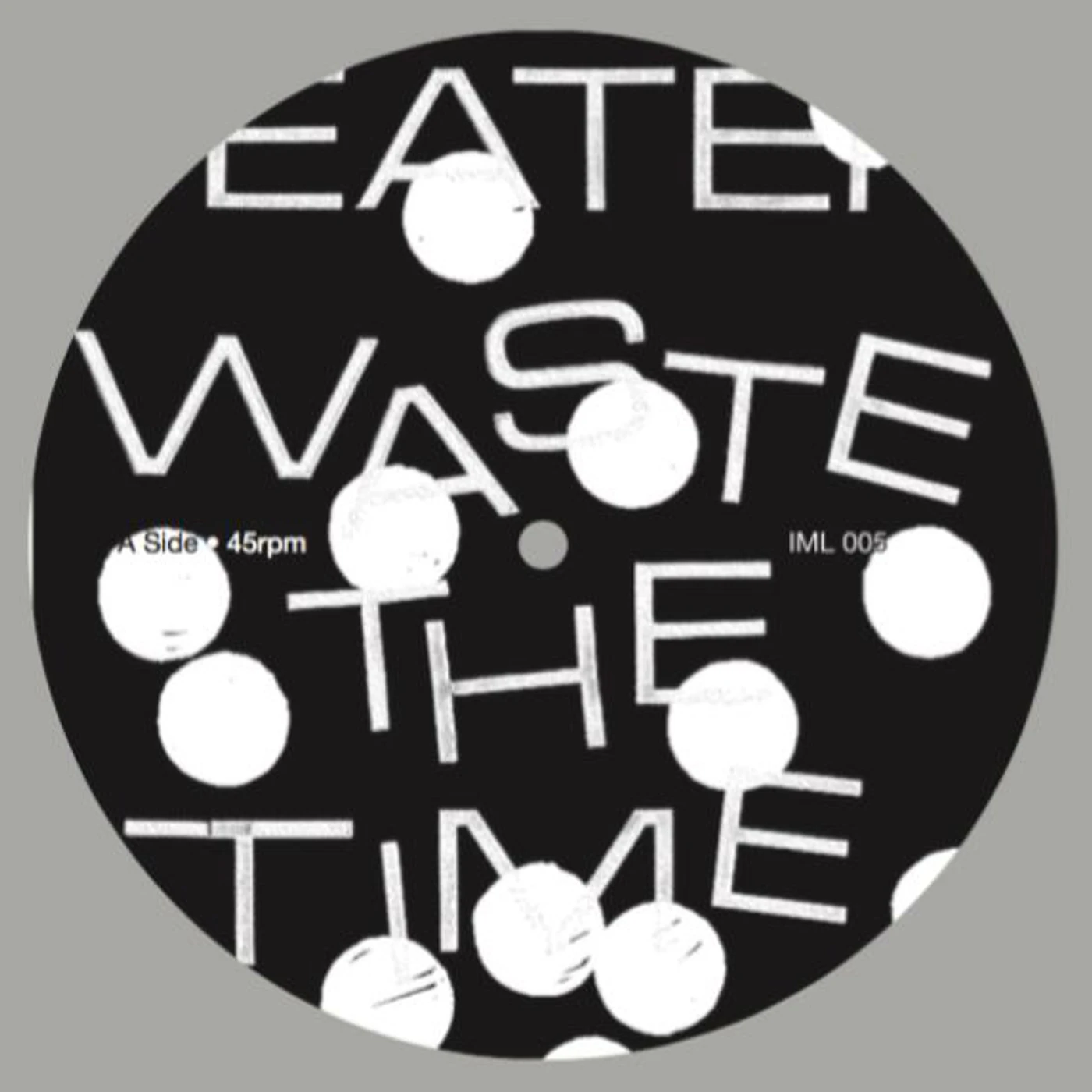 Feater WASTE THE TIME REMIX Vinyl Record