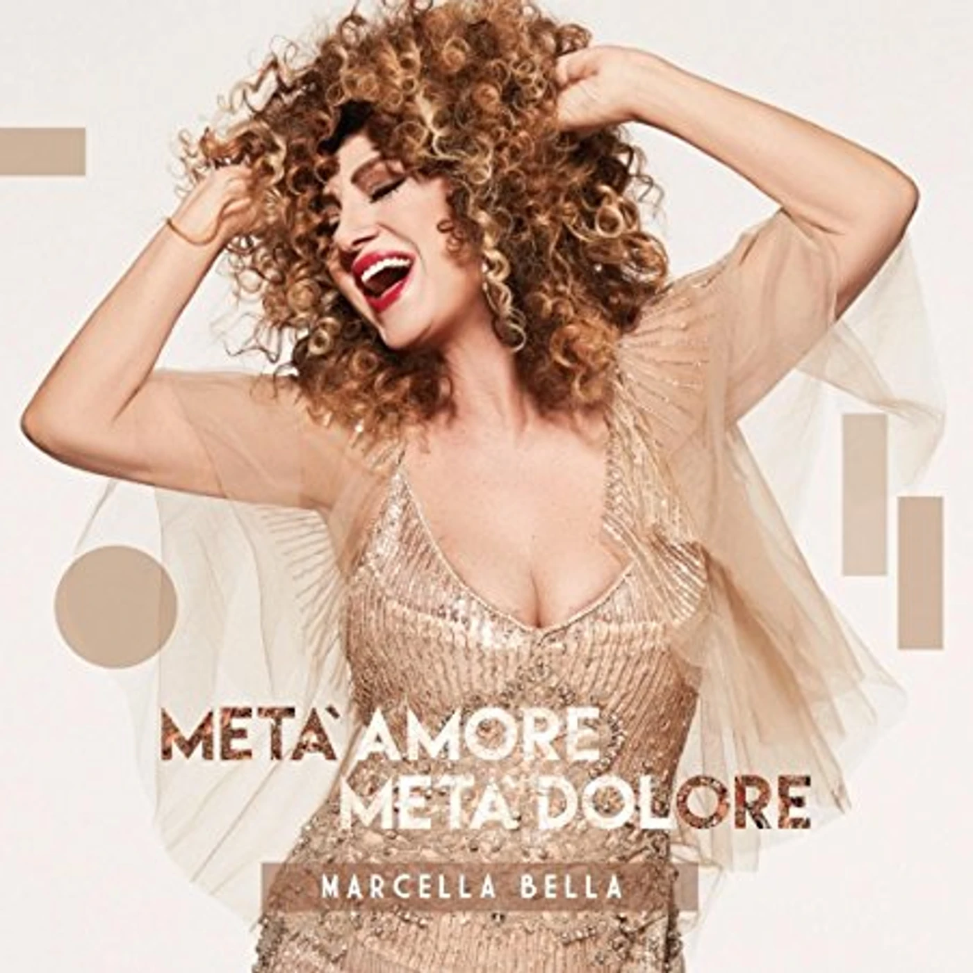 Marcella Bella META' AMORE META' DOLORE CD