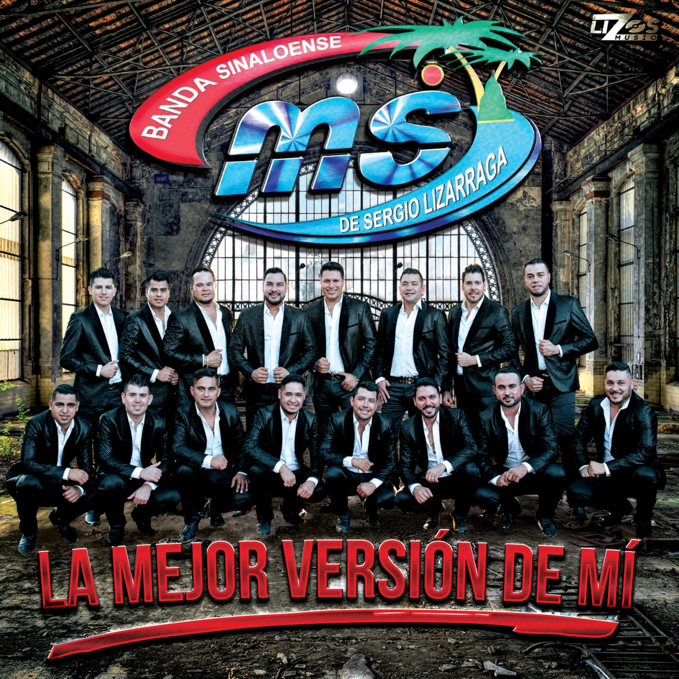 Banda Sinaloense MS de Sergio Lizárraga MEJOR VERSION DE MI CD