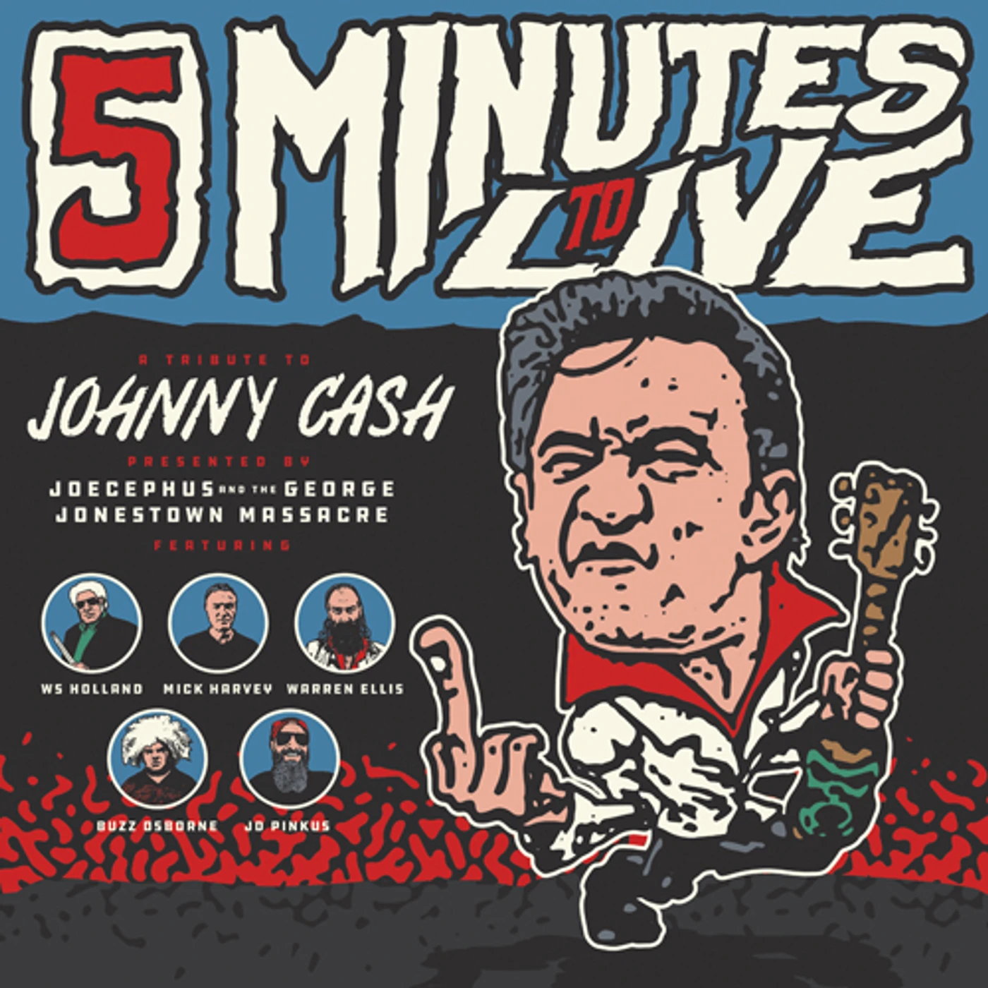 Joecephus And The George Jonestown Massacre FIVE MINUTES TO LIVE: A TRIBUTE TO JOHNNY CASH Vinyl Record