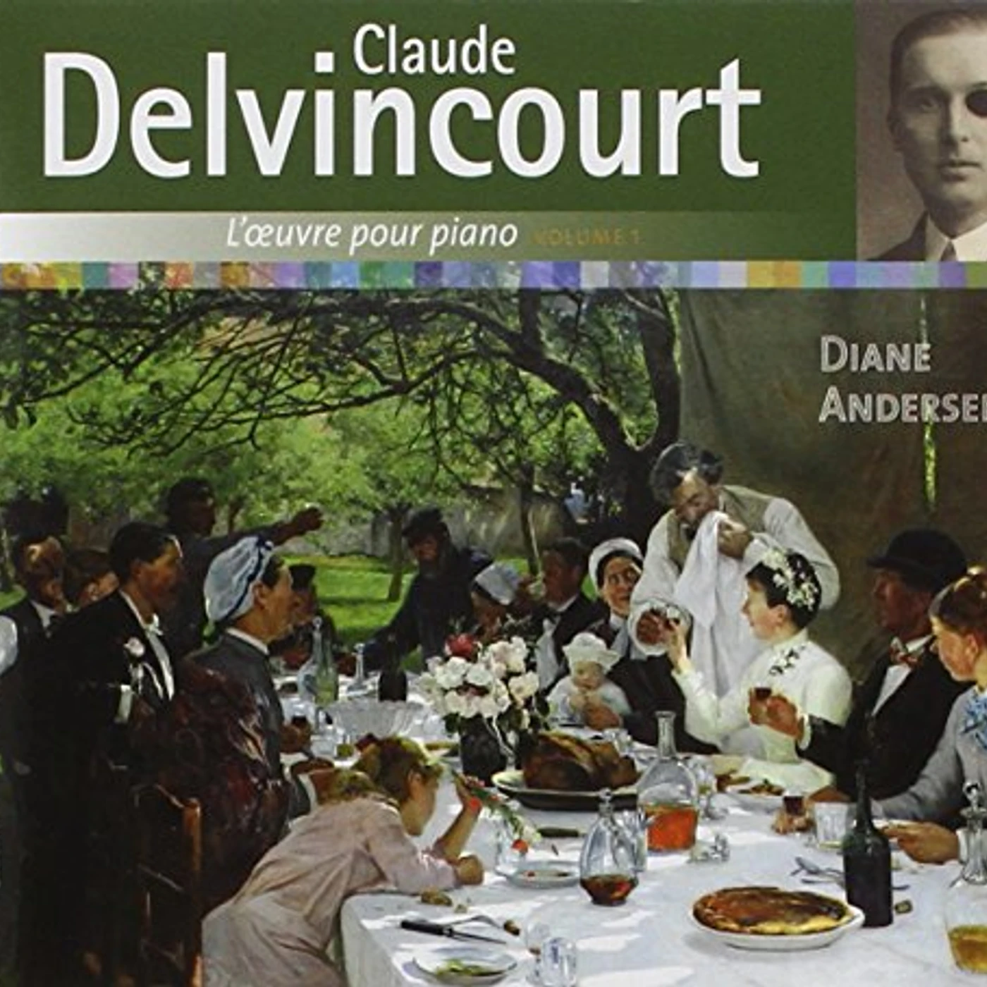 Diane Andersen CLAUDE DELVINCOURT WORKS FOR PIANO 1 CD