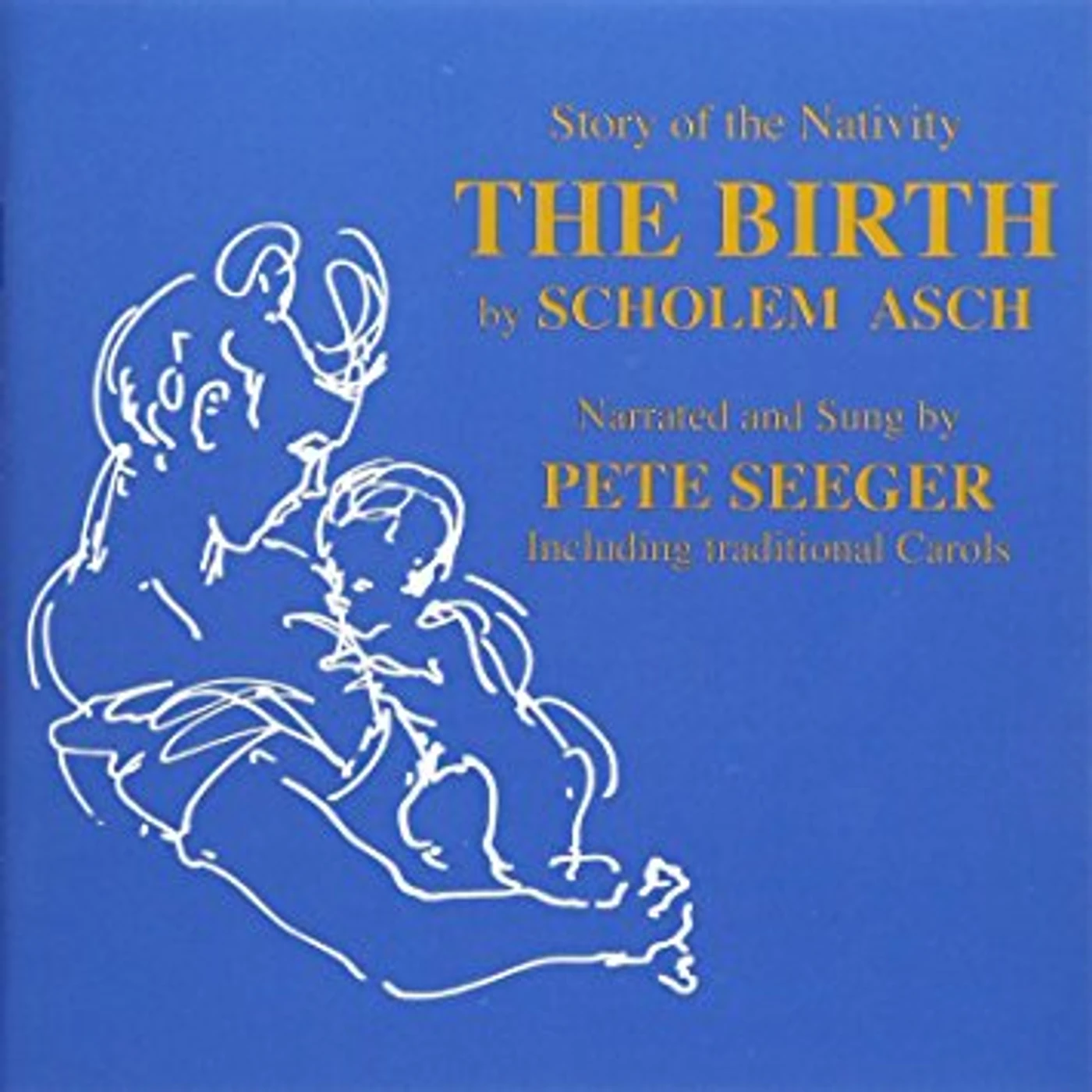 Pete Seeger THE BIRTH CD