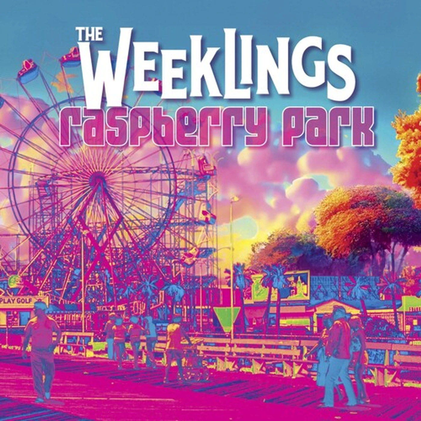 The Weeklings RASPBERRY PARK Vinyl Record