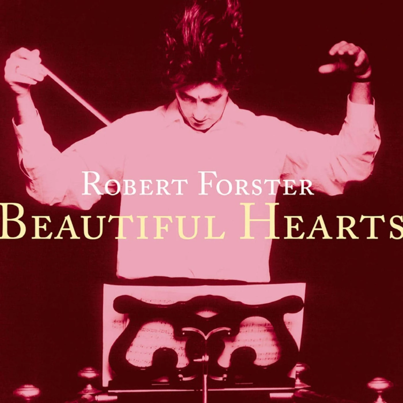 Robert Forster BEAUTIFUL HEARTS Vinyl Record