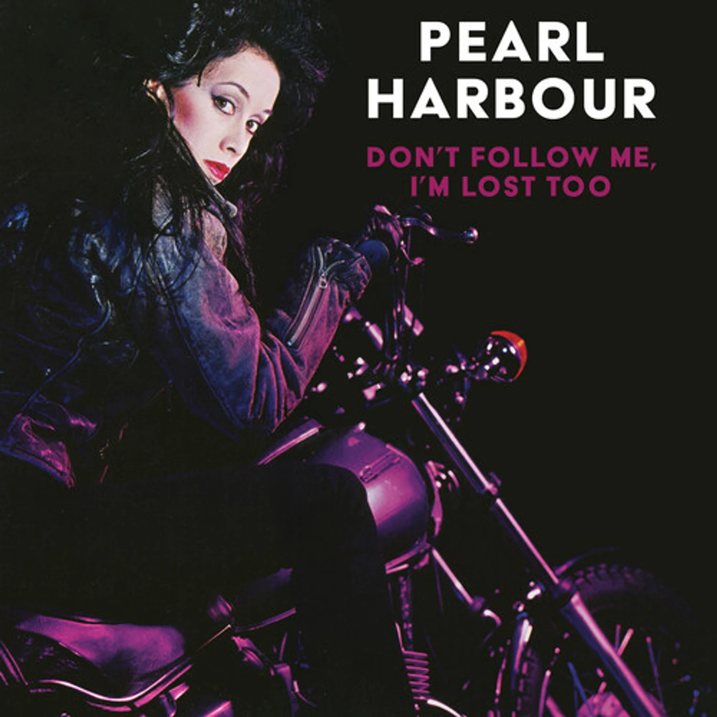 Pearl Harbour DON'T FOLLOW ME I'M LOST TOO CD
