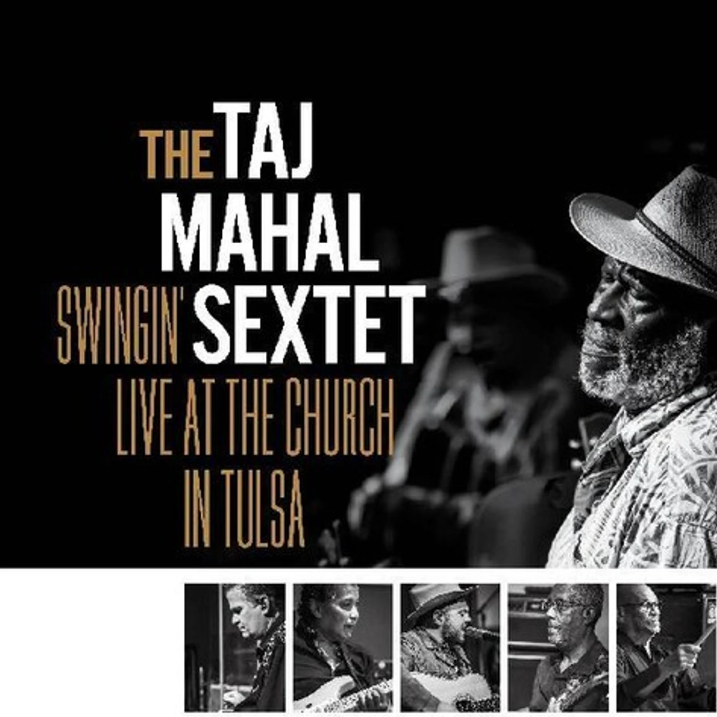 Taj Mahal Sextet SWINGIN LIVE AT THE CHURCH IN TULSA CD