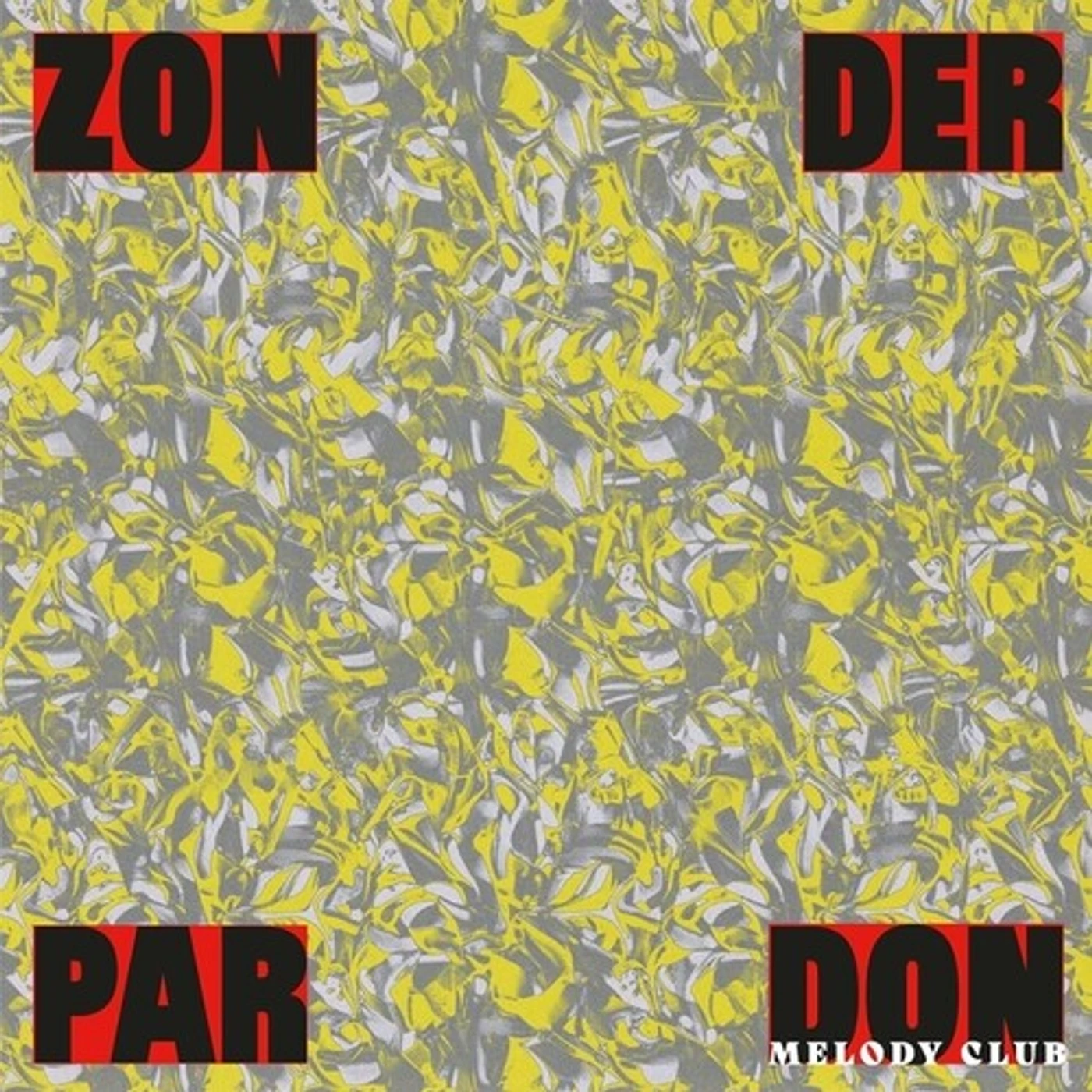 Don Melody Club ZONDER PARDON Vinyl Record