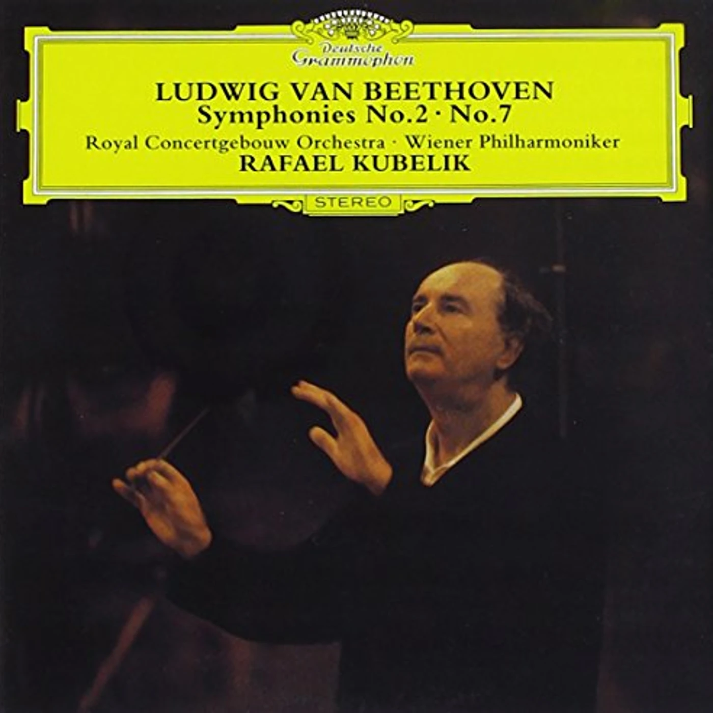 Rafael Kubelík BEETHOVEN: SYMPHONIES 2 & 7 CD