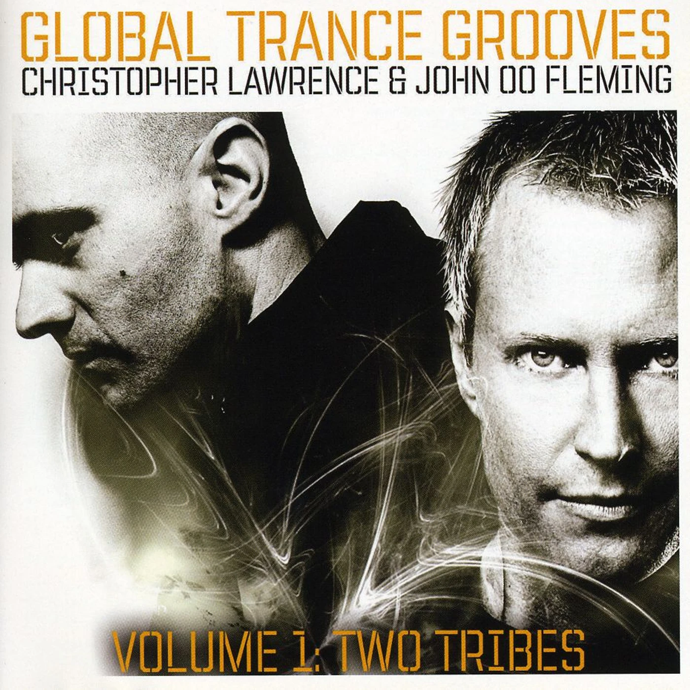Christopher Lawrence /John 00 Fleming Global Trance Grooves 1: Two Tribes CD