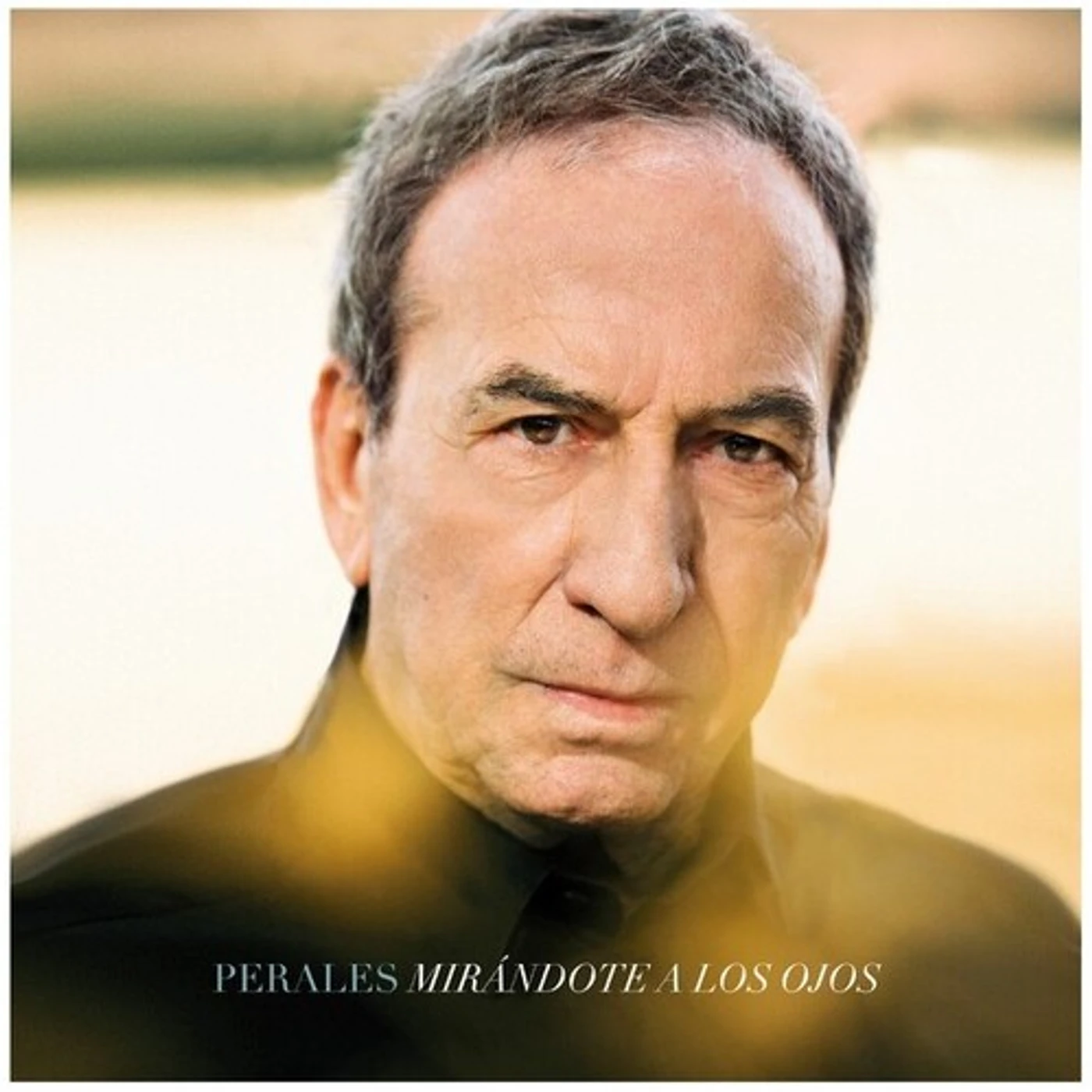 Jose Luis Perales Mirandote A Los Ojos Vinyl Record