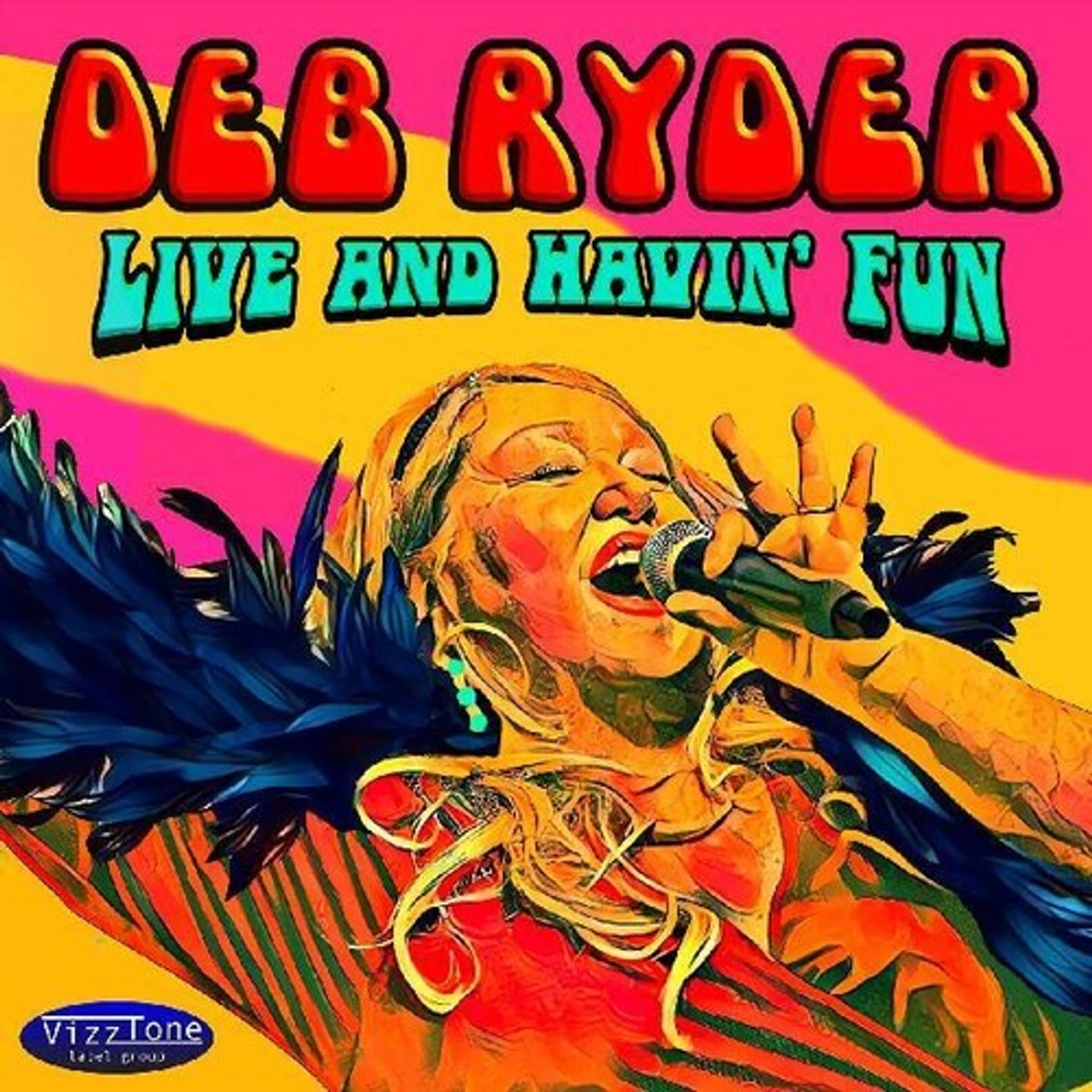 Deb Ryder LIVE AND HAVIN' FUN CD