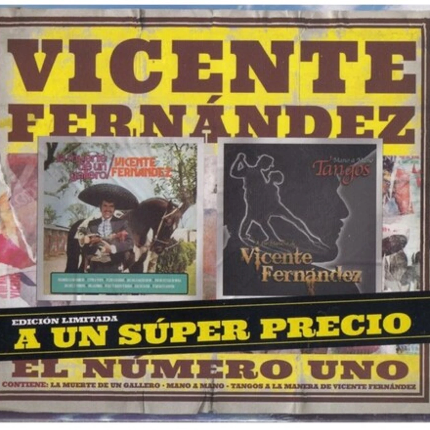 Vicente Fernández LA MUERTE DE UN GALLERO / MANO A MANO: TANGOS A LA CD
