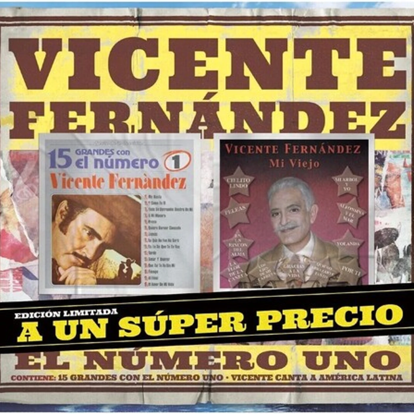 Vicente Fernández 15 GRANDES CON EL NUMERO 1 / MI VIEJO CD