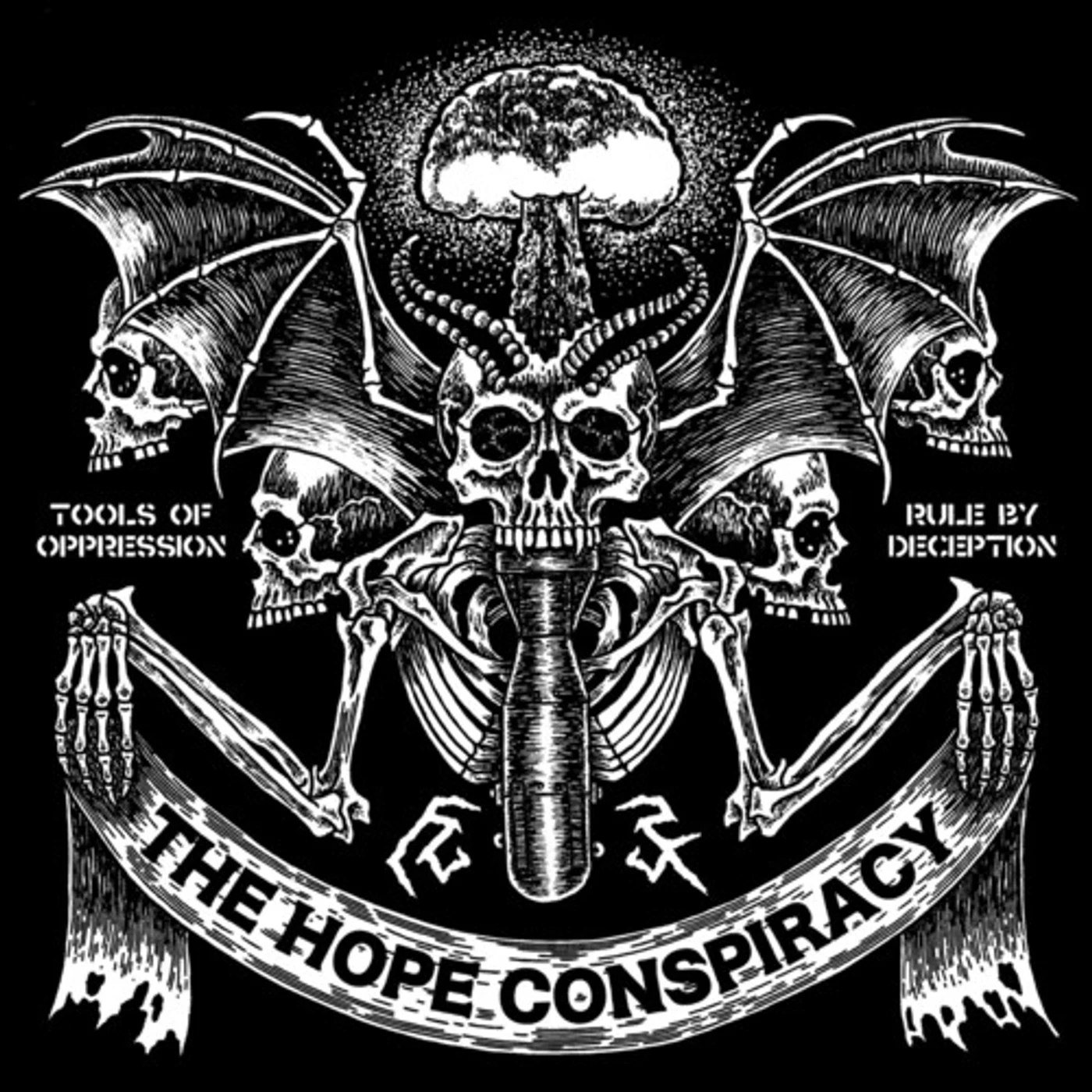 The Hope Conspiracy TOOLS OF OPPRESSION / RULE BY DECEPTION CD