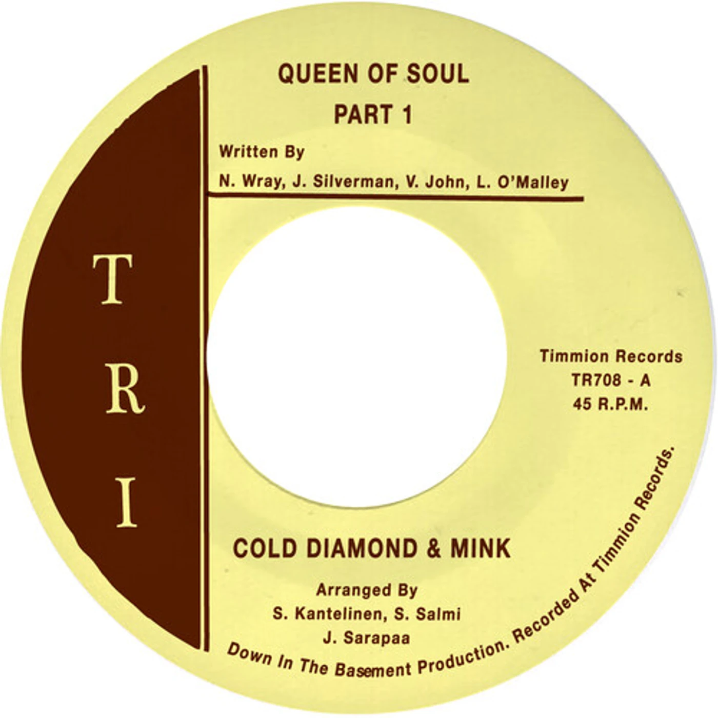 Cold Diamond & Mink Queen Of Soul Pt. 1/Queen Of Soul Pt. 2 (7") Vinyl Record