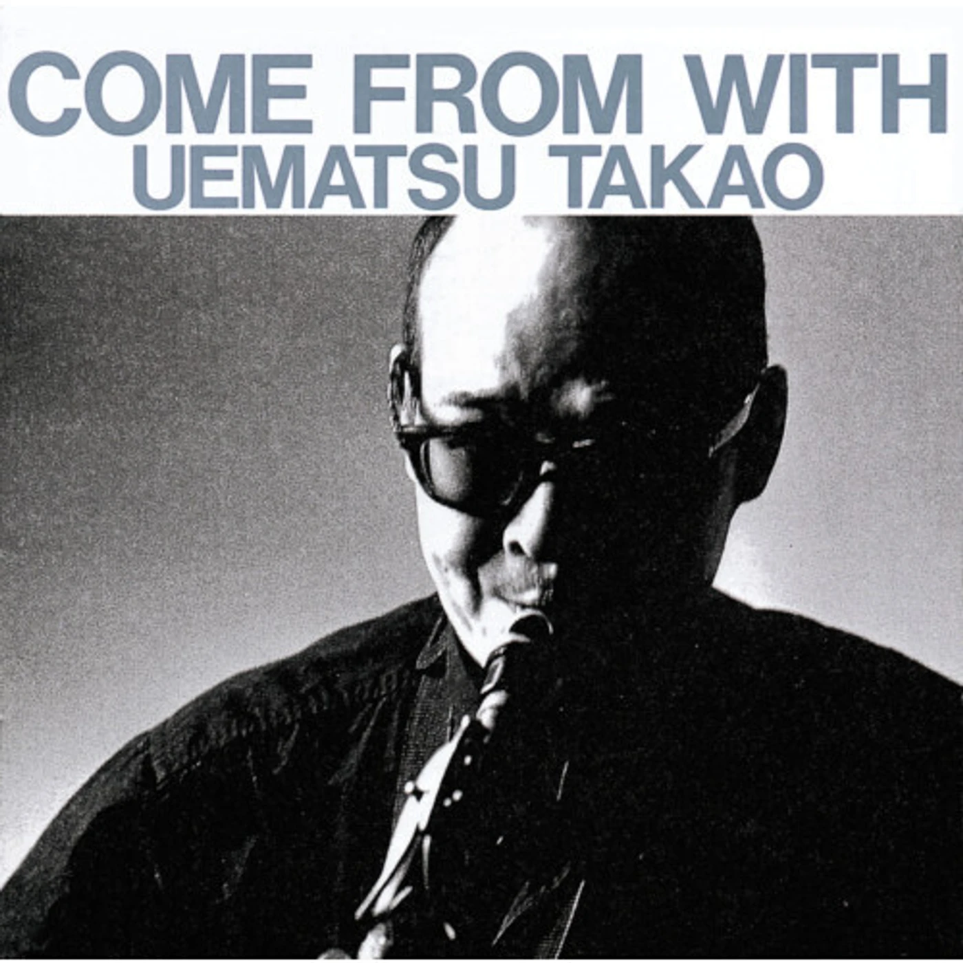 TAKAO UEMATSU COME FROM WITH CD