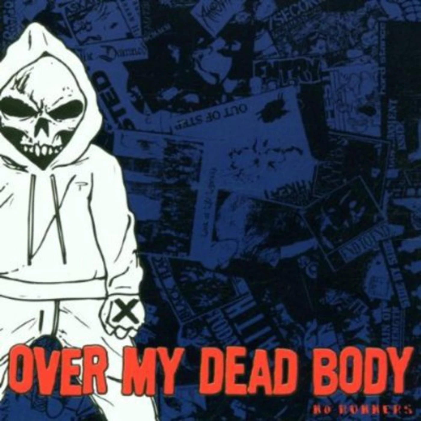 Over My Dead Body NO RUNNERS CD