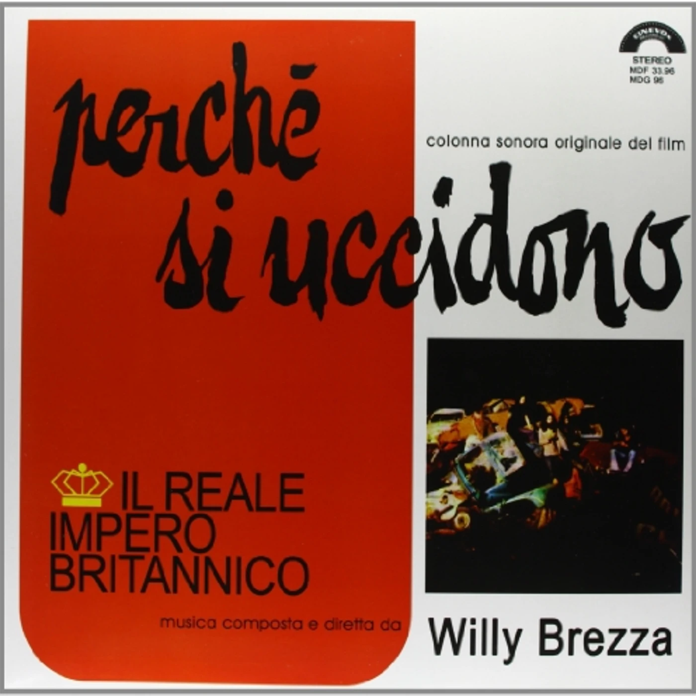 Reale Impero Britannico PERCHE SI UCCIDONO Vinyl Record