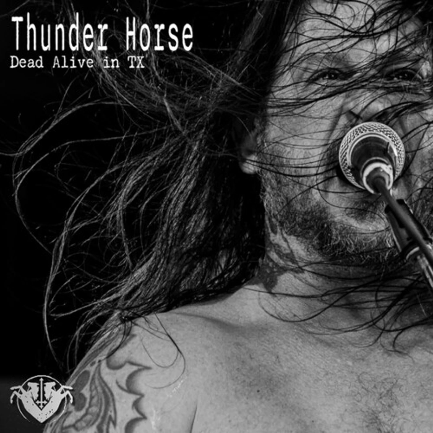 Thunder Horse DEAD ALIVE IN TX CD