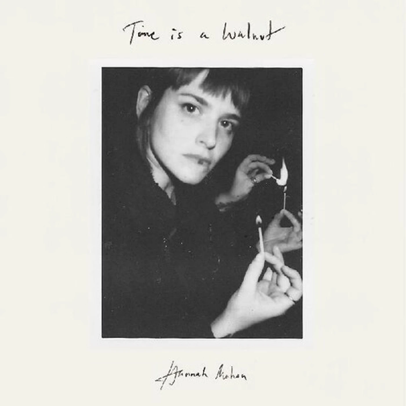 Hannah Mohan TIME IS A WALNUT Vinyl Record