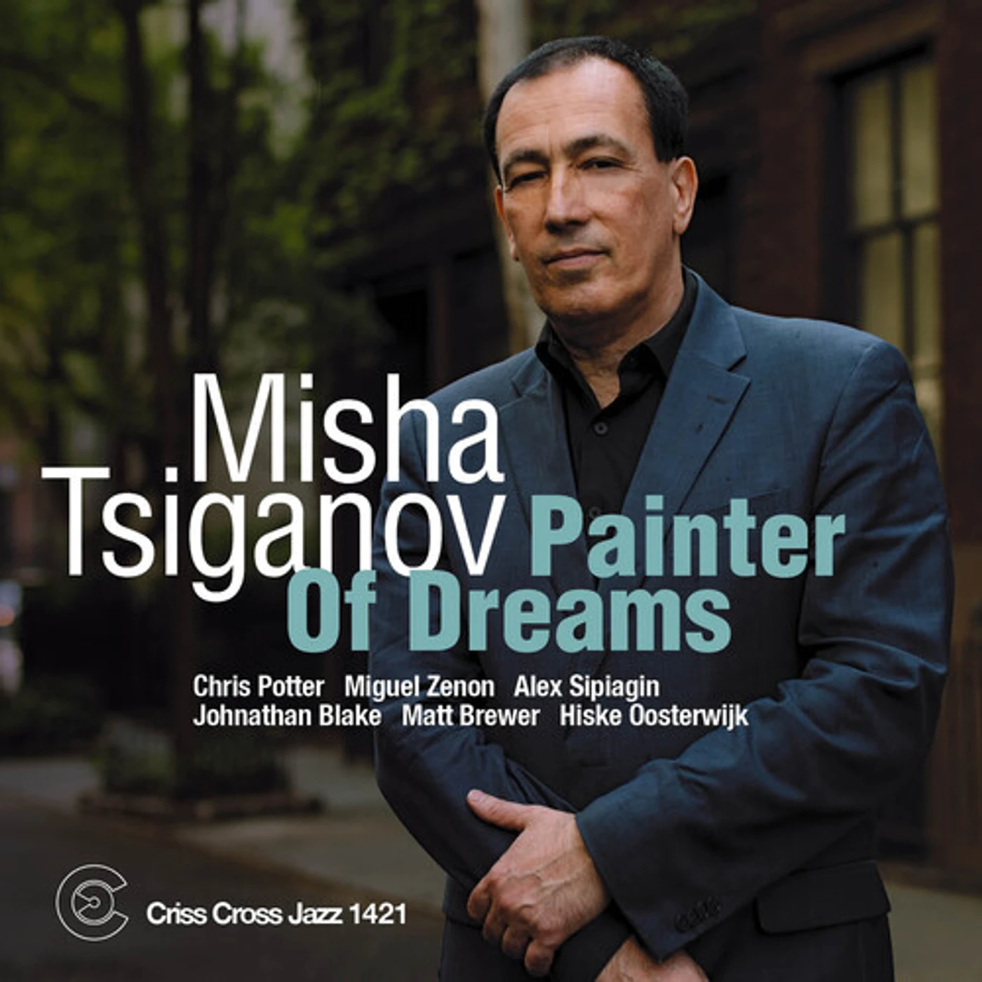 Misha Tsiganov PAINTER OF DREAMS CD