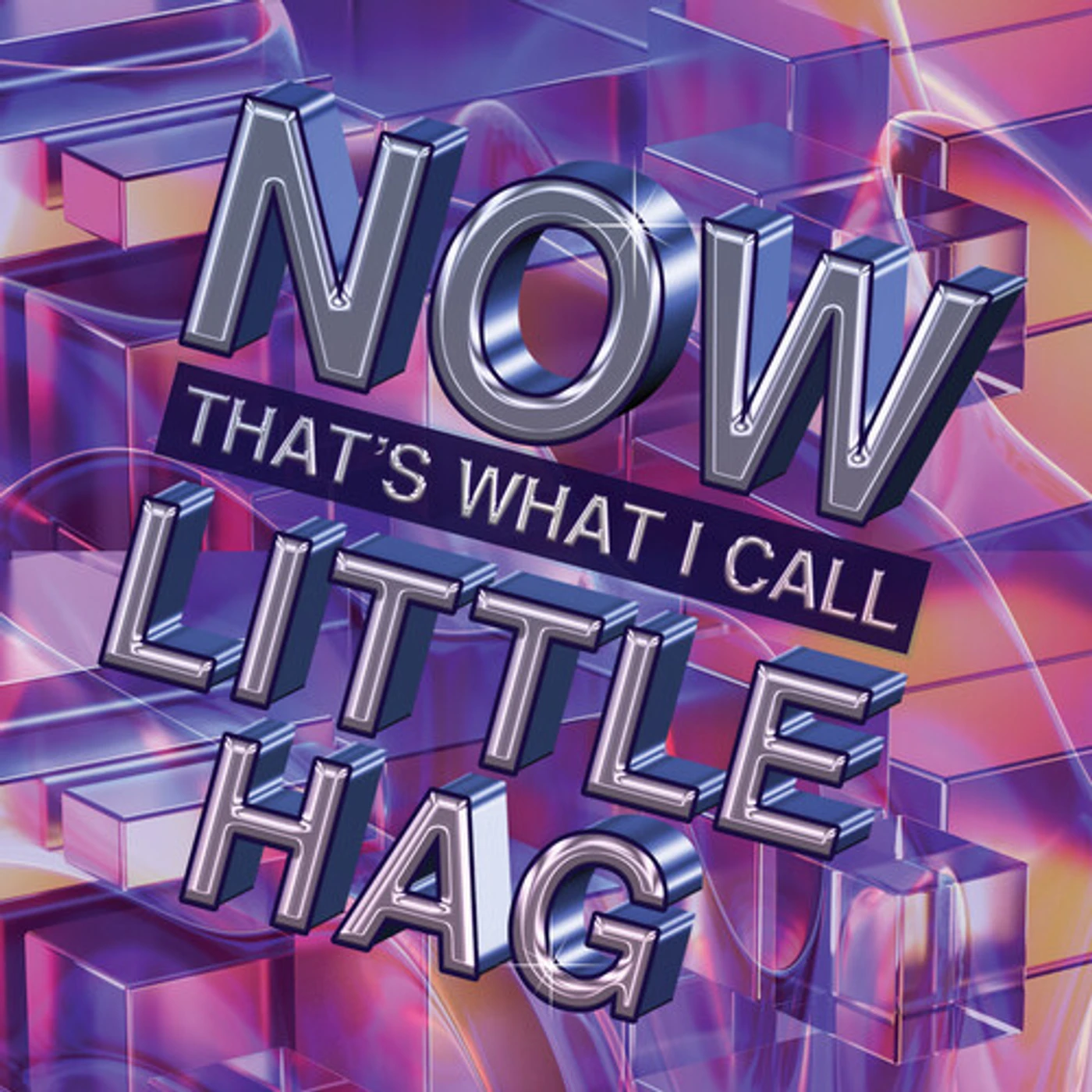 NOW THAT'S WHAT I CALL LITTLE HAG Vinyl Record