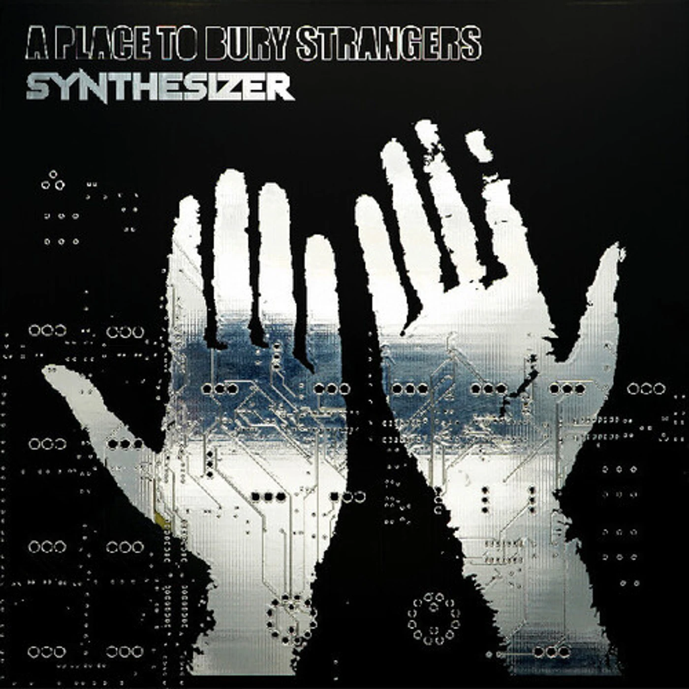 A Place To Bury Strangers SYNTHESIZER Vinyl Record