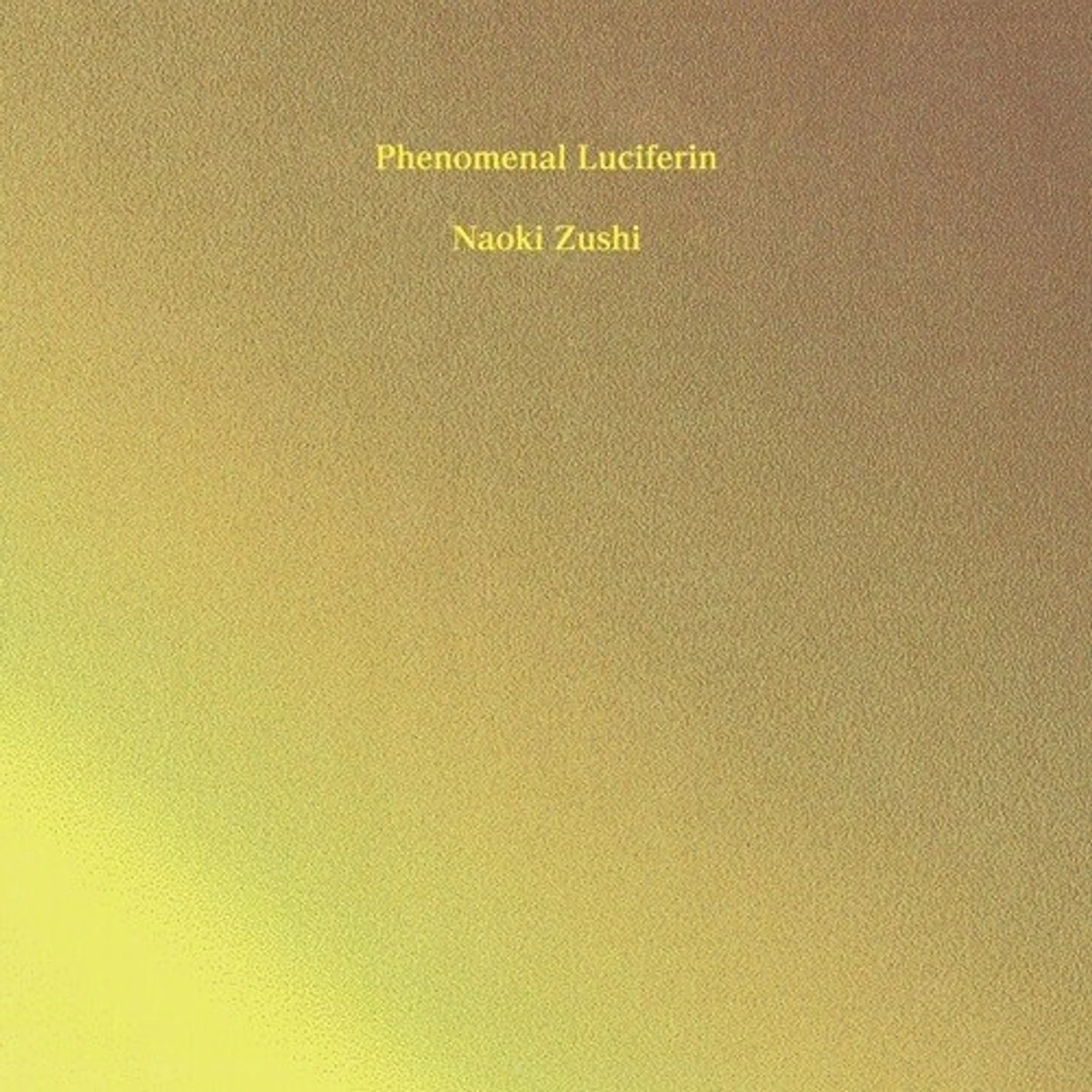 Naoki Zushi PHENOMENAL LUCIFERIN CD