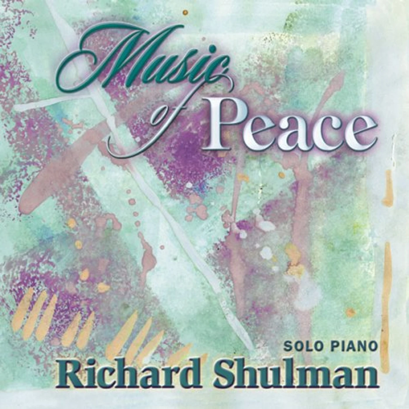 Richard Shulman MUSIC OF PEACE CD