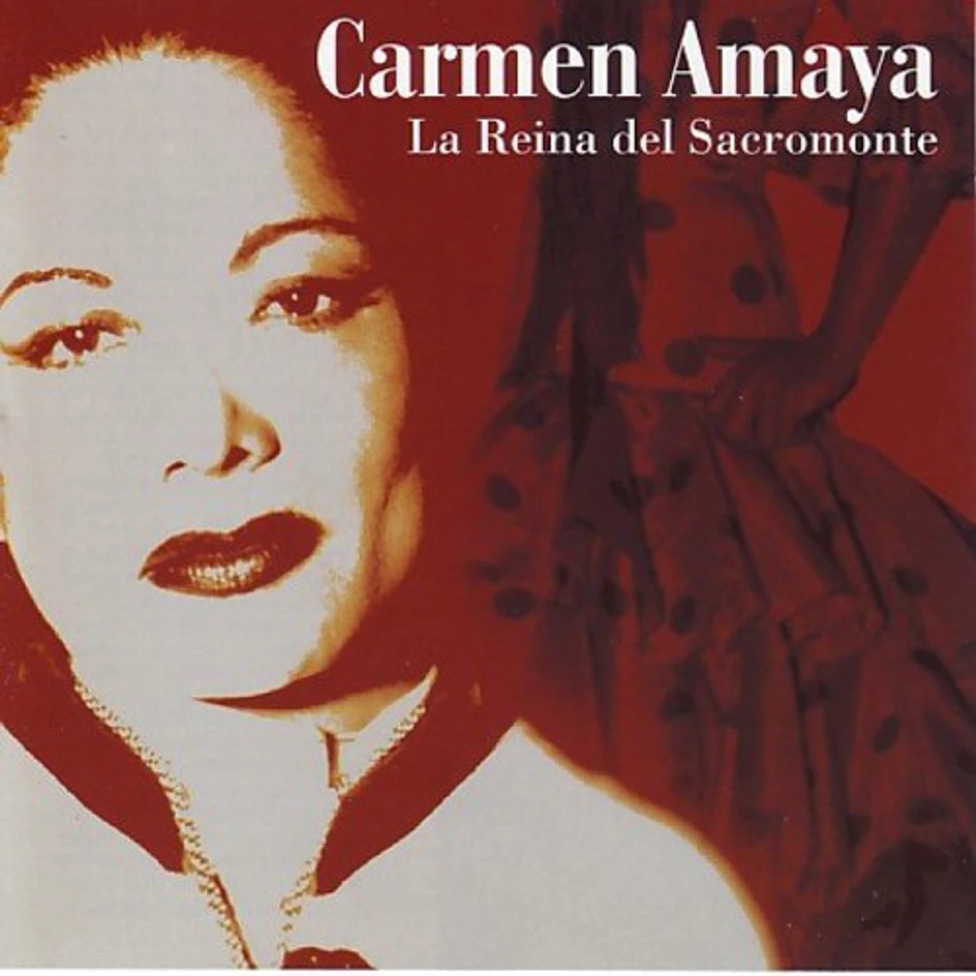 Carmen Amaya LA REINA DEL SACROMONTE CD