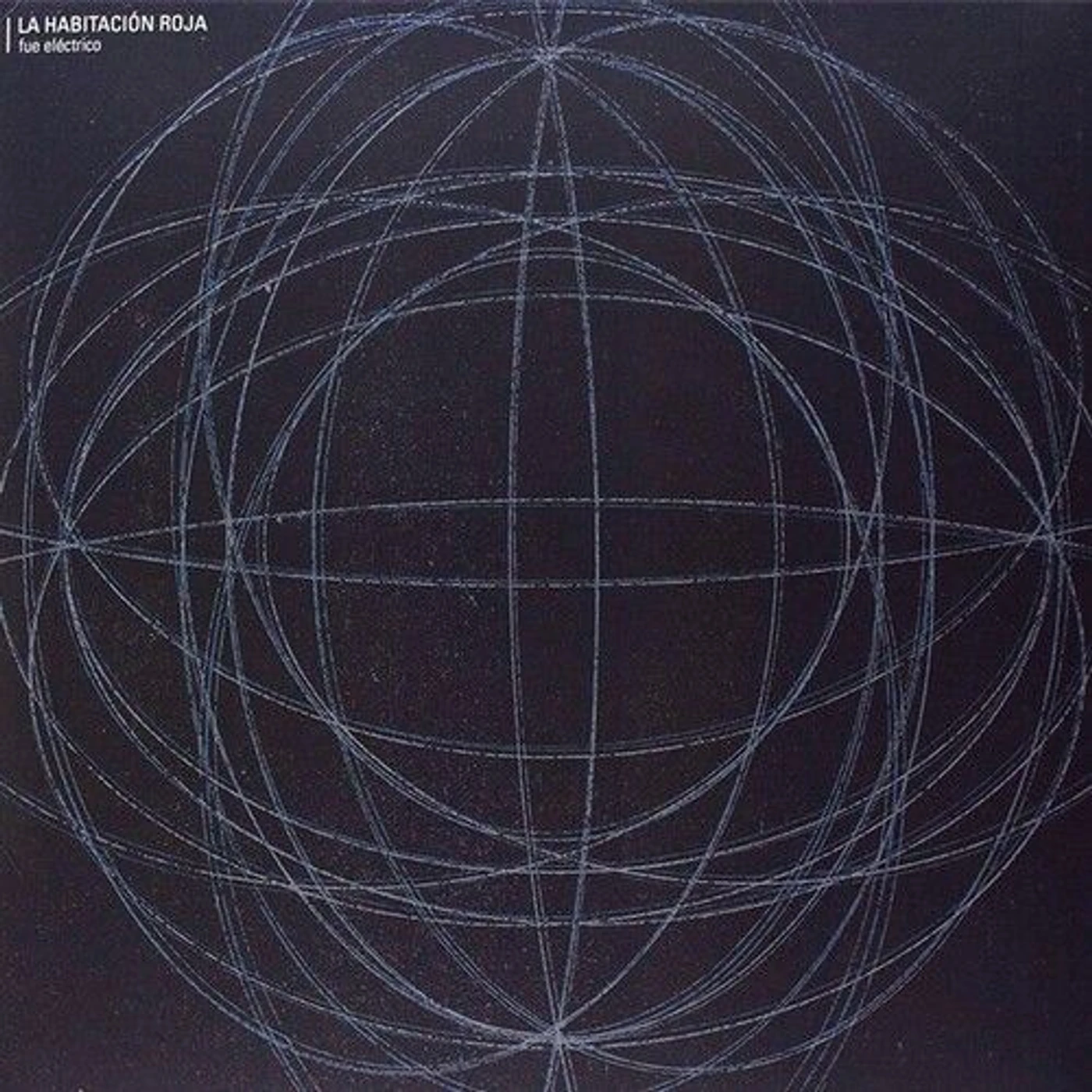 La Habitación Roja FUE ELECTRICO Vinyl Record
