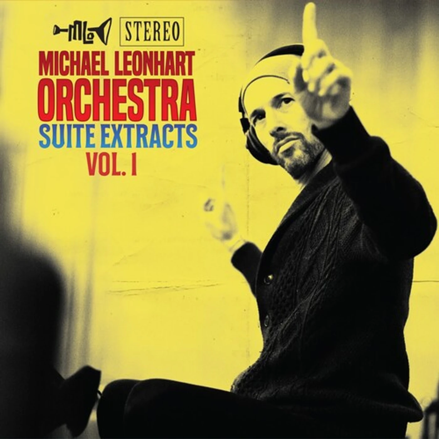Michael Leonhart SUITE EXTRACTS VOL. 1 Vinyl Record