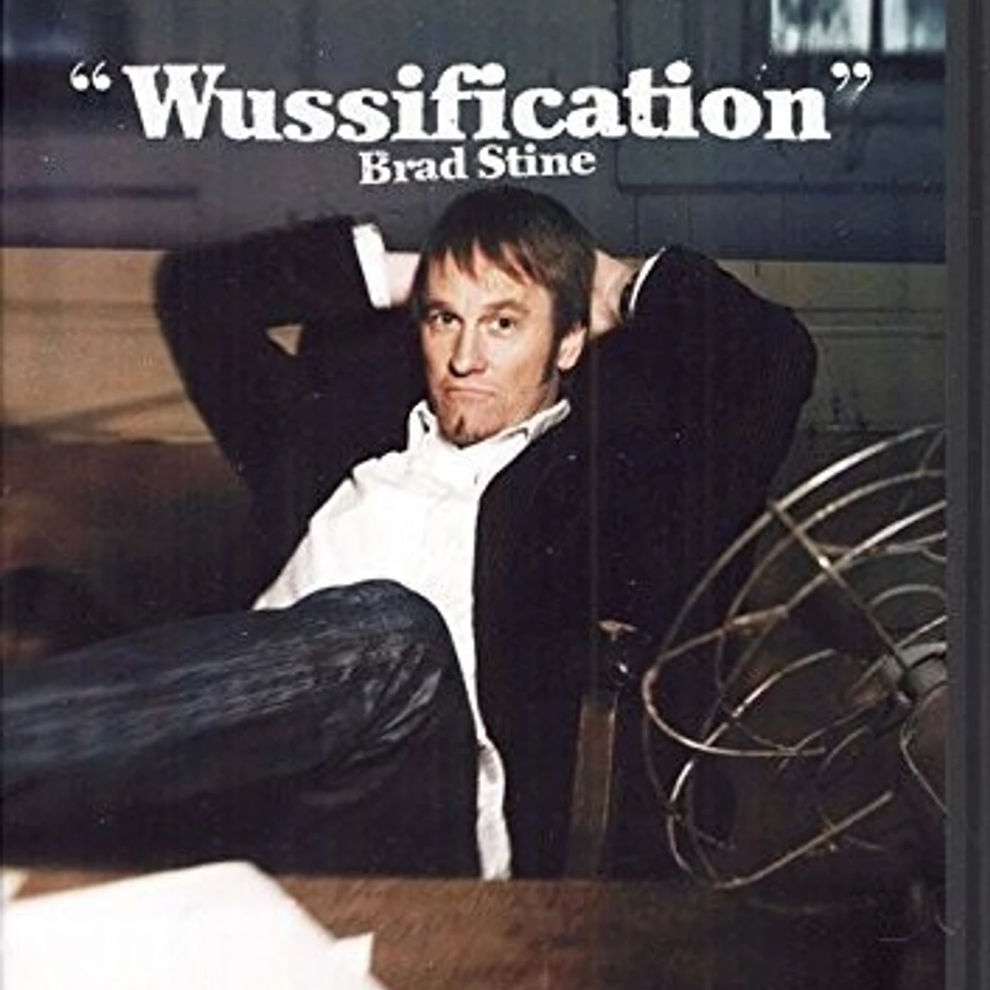 BRAD STINE WUSSIFICATION DVD