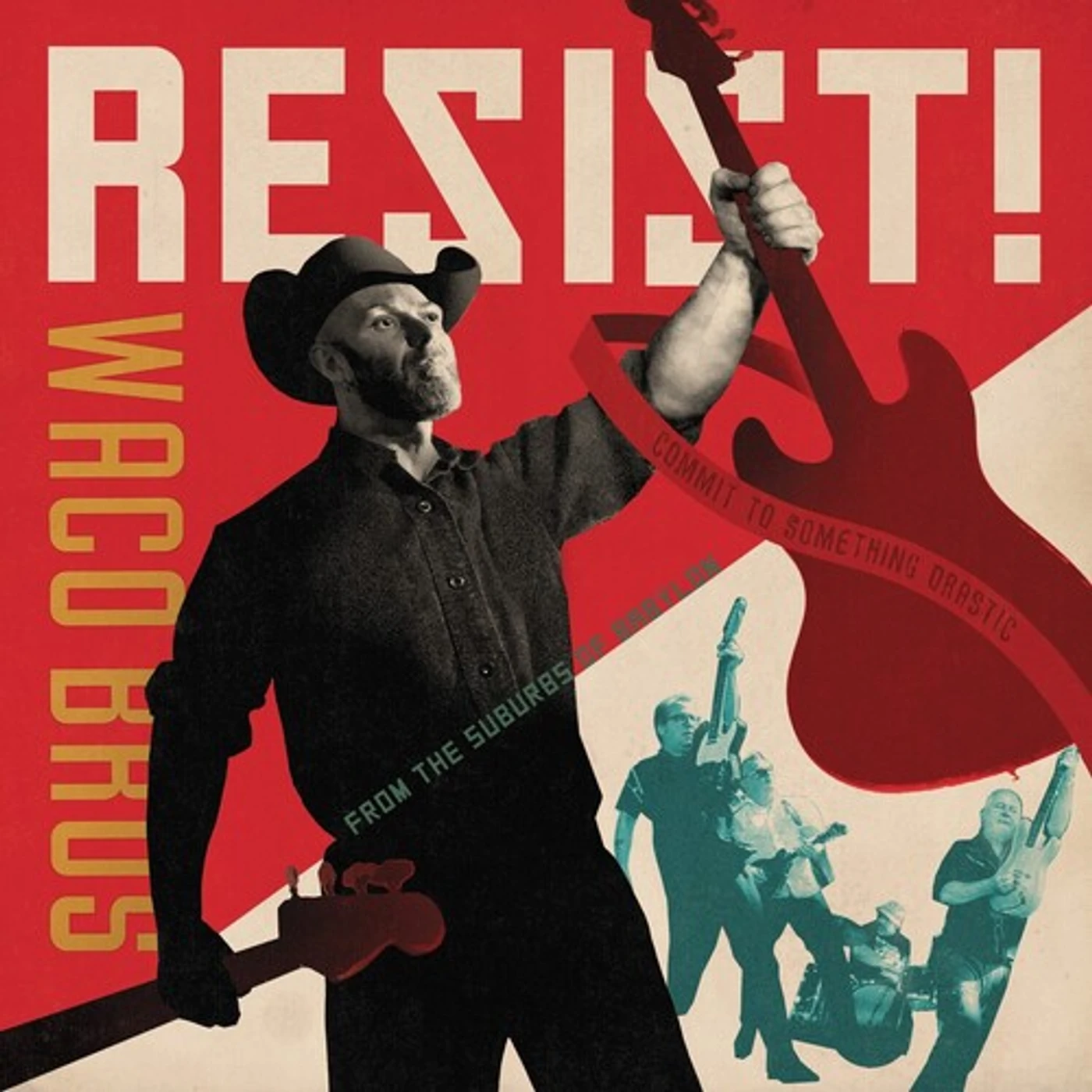Waco Brothers RESIST Vinyl Record