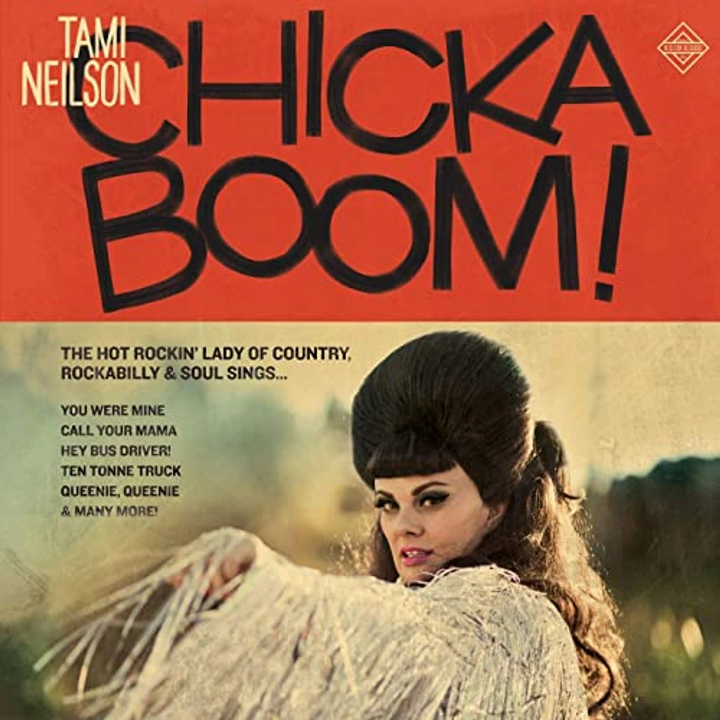 Tami Neilson CHICKA BOOM CD