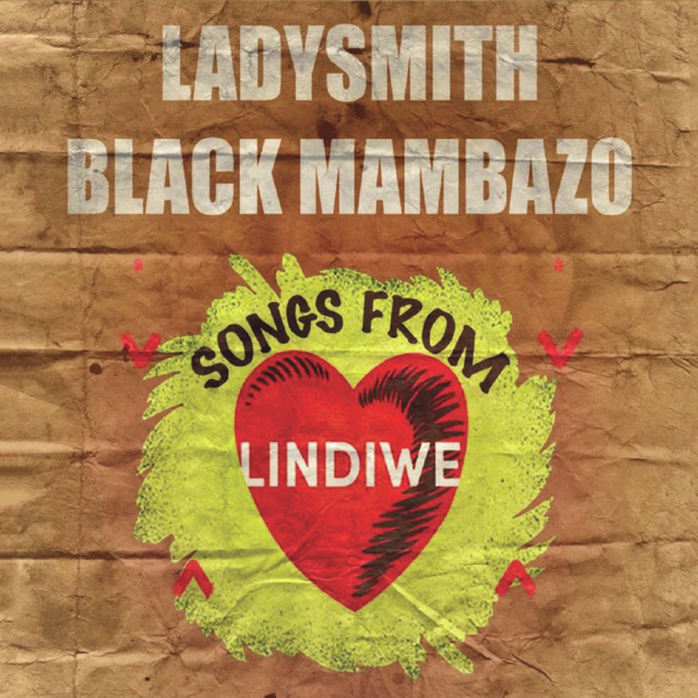 Ladysmith Black Mambazo SONGS FROM LINDIWE CD