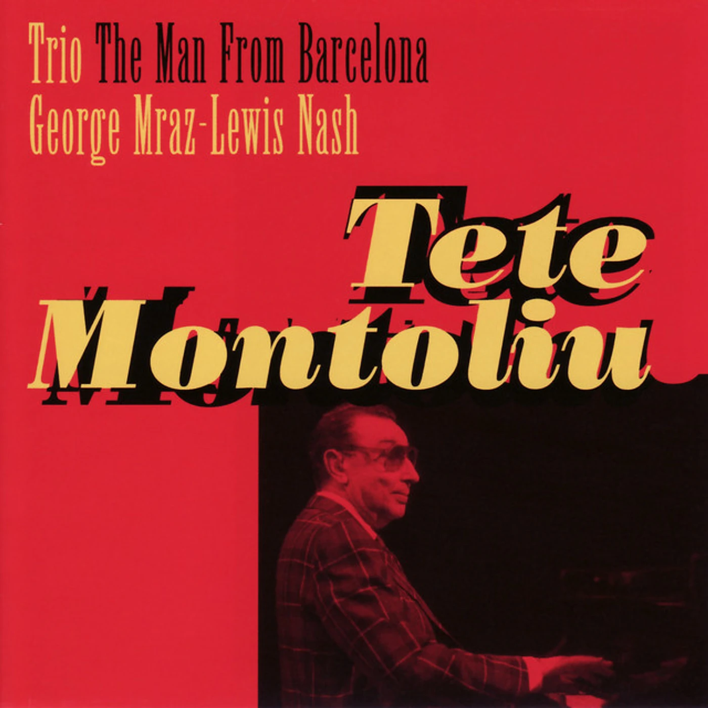 Tete Montoliu Trio MAN FROM BARCELONA CD