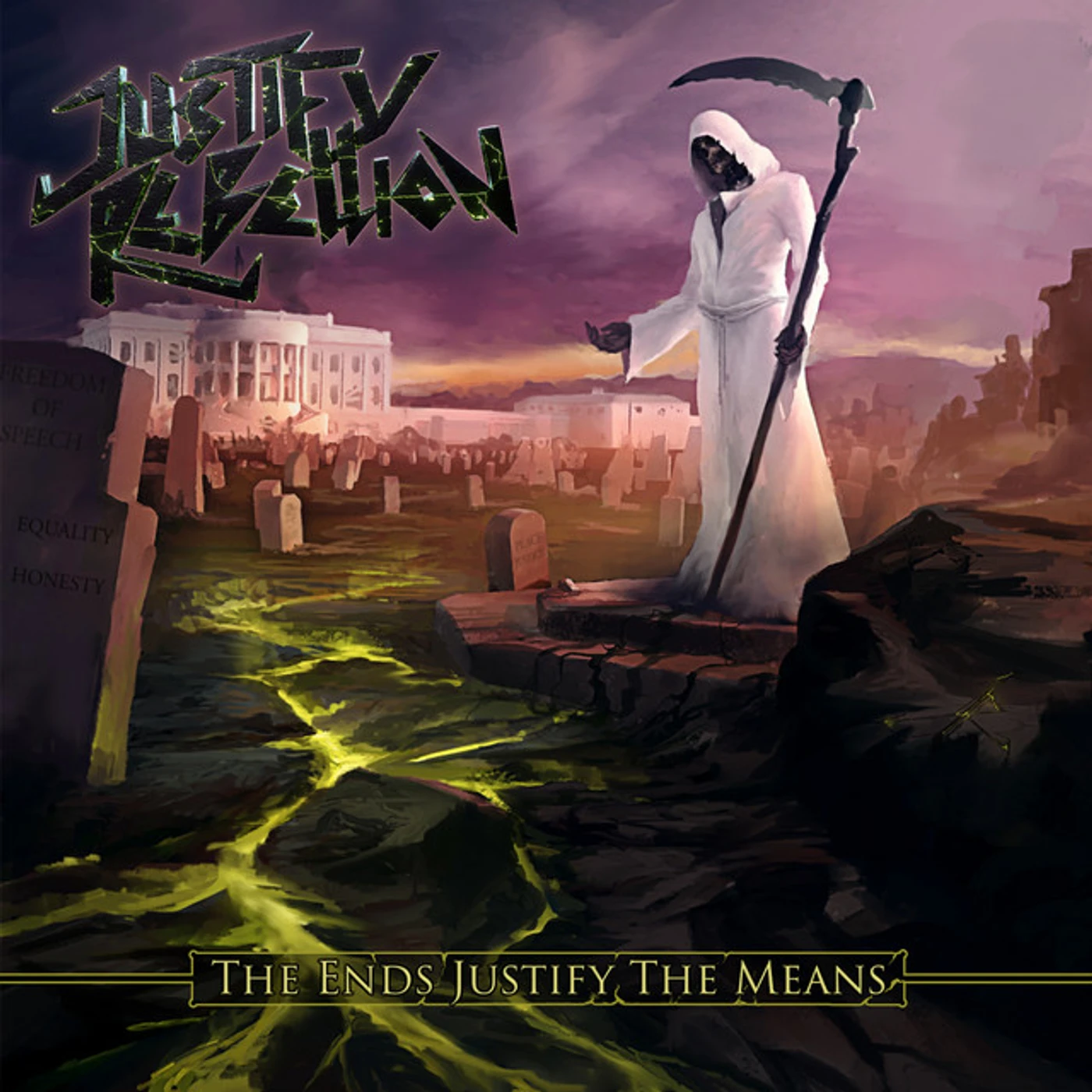 Justify Rebellion ENDS JUSTIFY THE MEANS CD