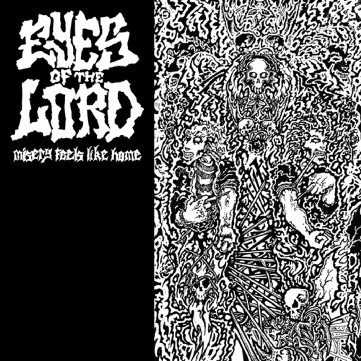 Eyes Of The Lord Misery Feels Like Home Vinyl Record