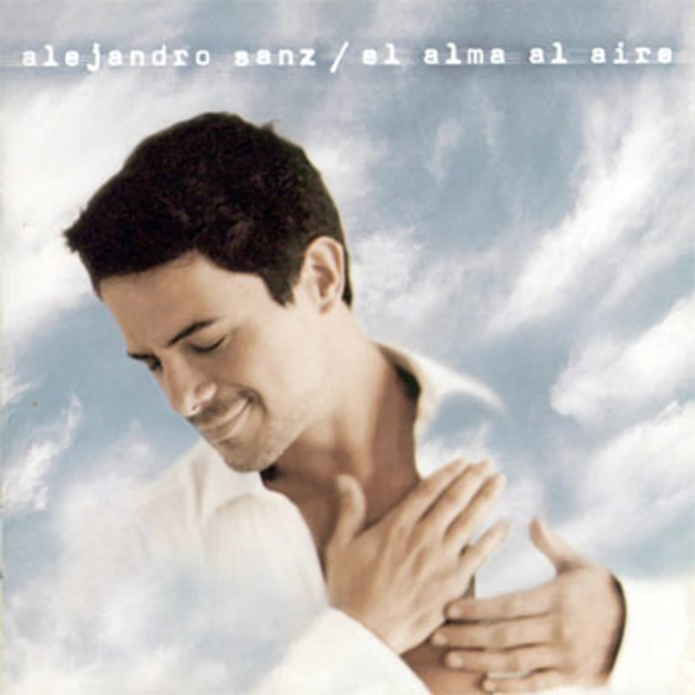 Alejandro Sanz EL ALMA AL AIRE / MAS CD