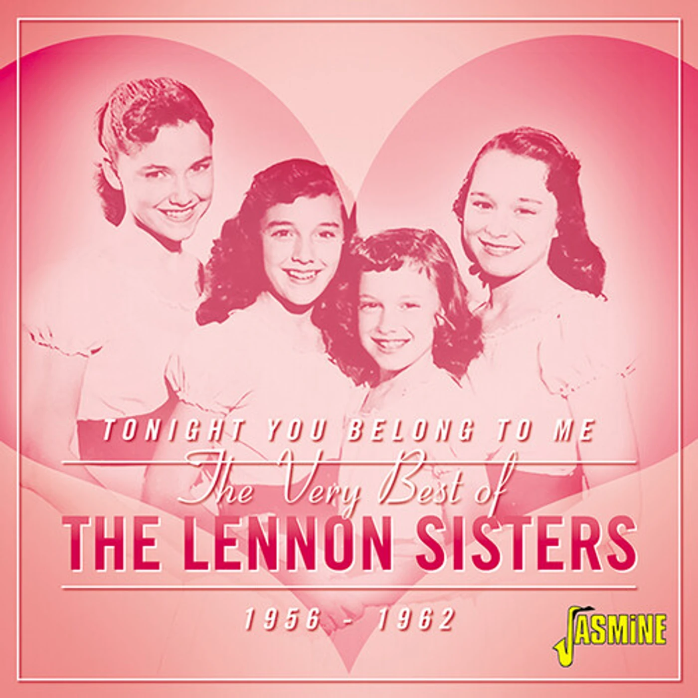 VERY BEST OF THE LENNON SISTERS: TONIGHT YOU CD