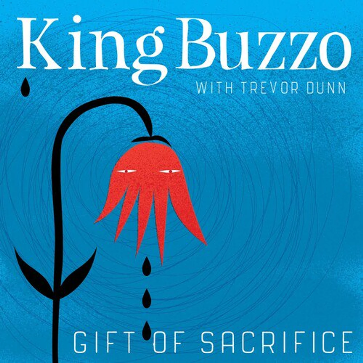 King Buzzo Gift Of Sacrifice Vinyl Record