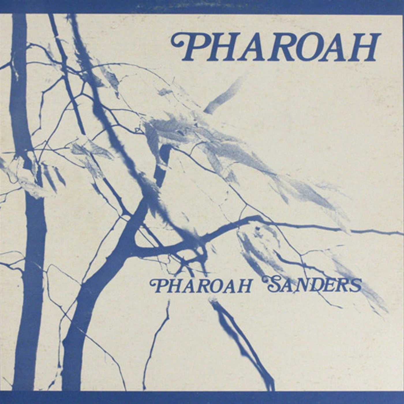 Pharoah Sanders Pharoah Vinyl Record