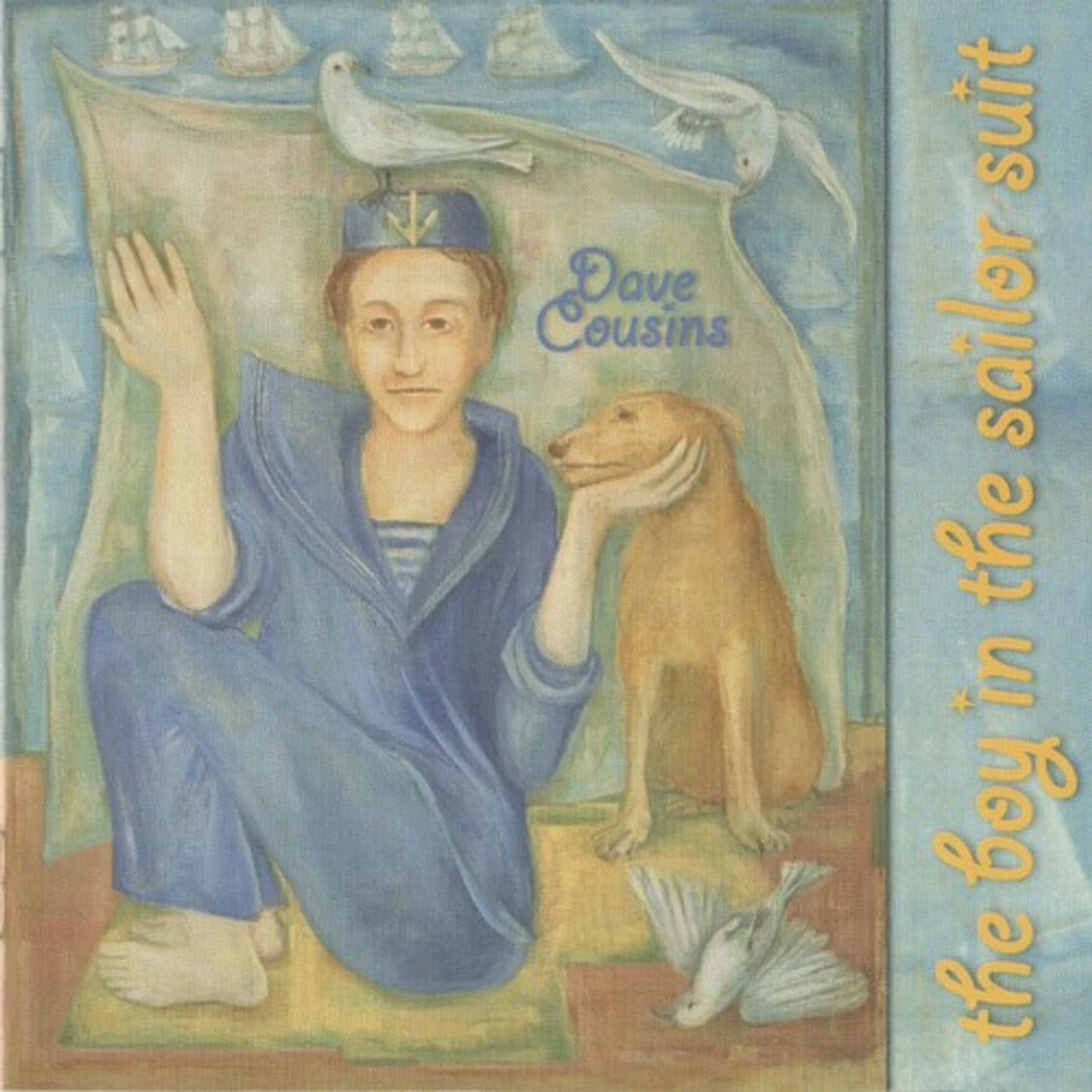 Dave Cousins BOY IN THE SAILOR SUIT (EXPANDED & REMASTERED EDITION) CD