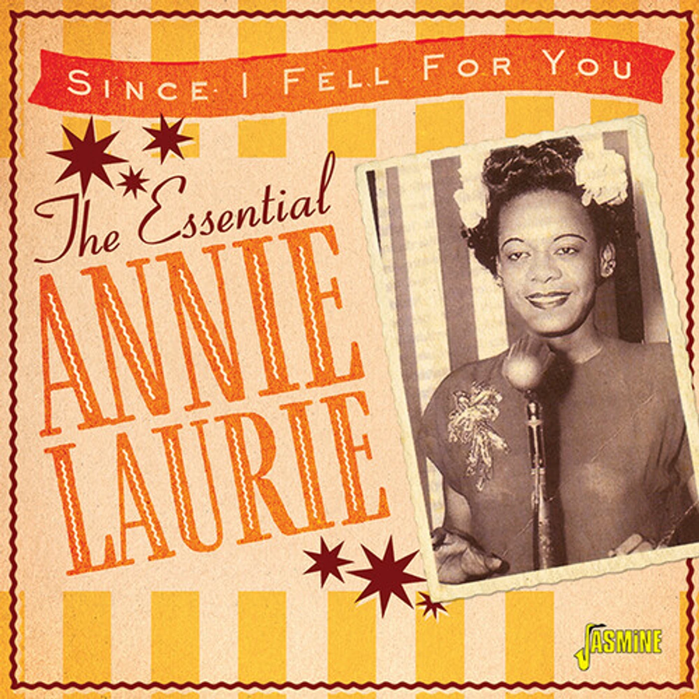 ESSENTIAL ANNIE LAURIE: SINCE I FELL FOR YOU CD